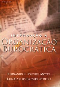 2004 capa introducao a organizacao burocratica