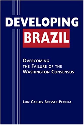 2009 capa developing brazil overcoming the failute of the washington consensus